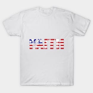 Faith In USA T-Shirt